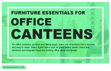 Basic furniture that businesses should invest in for canteens
