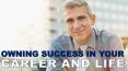 Owning Success in Your Career and Life PowerPoint PPT Presentation