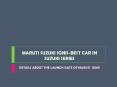 Maruti Suzuki Ignis-Best car in suzuki series PowerPoint PPT Presentation