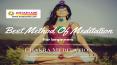 Best Method Of Meditation PowerPoint PPT Presentation