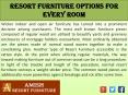 Resort Furniture Options For Every Room PowerPoint PPT Presentation