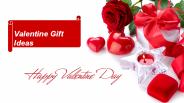Valentine Gift Ideas