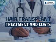Hair Transplant Treatment and Costs