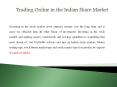 Trading Online in the Indian Share Market PowerPoint PPT Presentation