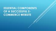 Essential Elements Of Ecommerce Website