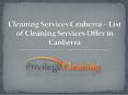 Cleaning Services Canberra – List of Cleaning Services Offer in Canberra PowerPoint PPT Presentation