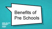Benefits of Pre Schools