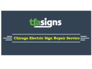Chicago Electric Sign Repair Service