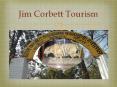 Book Jim corbett tour package from Delhi PowerPoint PPT Presentation