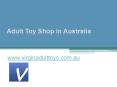 Adult Toy Shop in Australia - www.virginadulttoys.com.au PowerPoint PPT Presentation