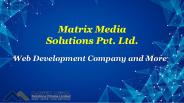 Web Development Company - Matrix Media Solutions Pvt. Ltd.