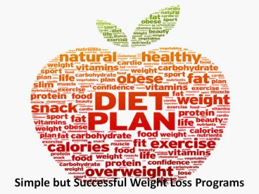 Simple but Successful Weight Loss Programs