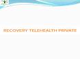 Recovery Telehealth Alcohol Addiction Treatment Service PowerPoint PPT Presentation