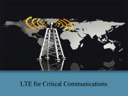 LTE for Critical Communications
