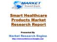 Smart Healthcare Products Market to Cross US$ 57 Billion by 2023