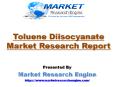 Toluene Diisocyanate Market Worth US$ 10 Billion by 2023 PowerPoint PPT Presentation