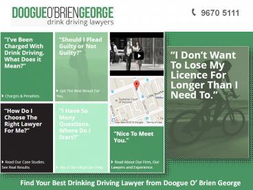 Find Your Best Drinking Driving Lawyer from Doogue O’ Brien George
