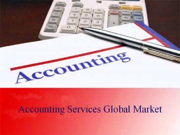 Accounting Services Global Market