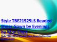 Anyone order Style TBE21529LS Beaded Sheer Gown by Evenings by Mon Cheri from httpwwwzumpromcom PowerPoint PPT Presentation