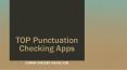 Punctuation Checking Apps PowerPoint PPT Presentation