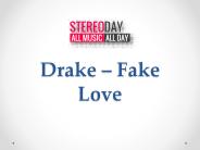Drake – Fake Love