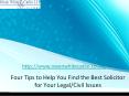 Four Tips to Help You Find the Best Solicitor for Your Legal/Civil Issues PowerPoint PPT Presentation