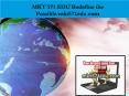 MKT 571 EDU Redefine the Possible/mkt571edu.com PowerPoint PPT Presentation
