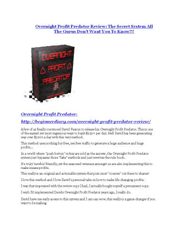 Overnight Profit Predator Detail Review and Overnight Profit Predator $22,700 Bonus