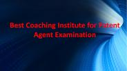 Best Coaching Institute for Patent Agent Examination