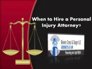 When to Hire a Personal Injury Attorney?