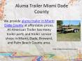 Aluma Trailer South Florida PowerPoint PPT Presentation