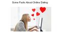 Some Facts About Online Dating (1) PowerPoint PPT Presentation