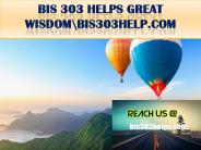 BIS 303 HELPS GREAT WISDOM\bis303help.com
