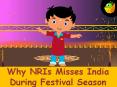 Why NRIs Misses India During Festival Season PowerPoint PPT Presentation