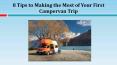 8 Tips to Making the Most of Your First Campervan Trip