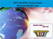PSY 265 EDU Future Starts Here/psy265edu.com