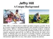Jeffry Hill - A Unique Background
