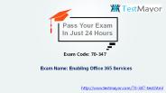 How to pass your Exam 70-347 Exam