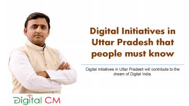 Digital initiatives in Uttar Pradesh that people must know.