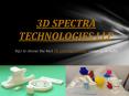3D Printing Services India – 3D Spectra Technologies LLP