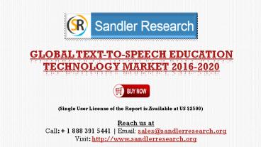 Text-to-speech Education Technology Market Segmentation Overview 2016 to 2020