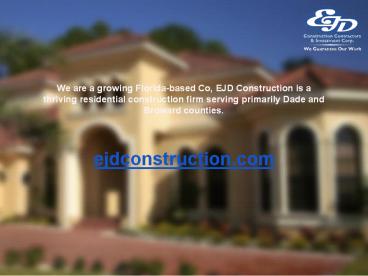 EJD Construction Contractors & Investment Corp.