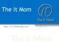 Modern Mom Style  - www.theitmom.com (1) PowerPoint PPT Presentation
