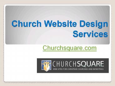 Church Website Design Services - Churchsquare.com