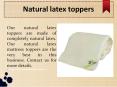 Natural latex toppers (1) PowerPoint PPT Presentation