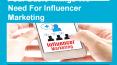 Four basic Things That We Need For Influencer Marketing PowerPoint PPT Presentation