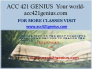 ACC 421 GENIUS  Your world-acc421genius.com
