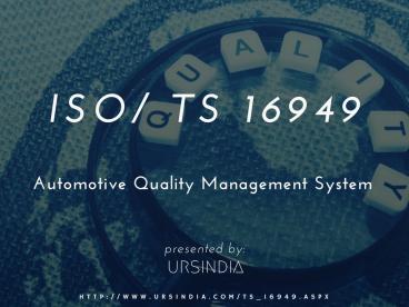 ISO TS 16949 Certification QMS for Automotive