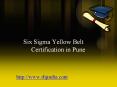 Six Sigma Yellow Belt Certification in Pune PowerPoint PPT Presentation