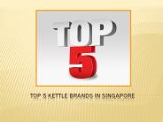 Top 5 Kettle Brands In Singapore